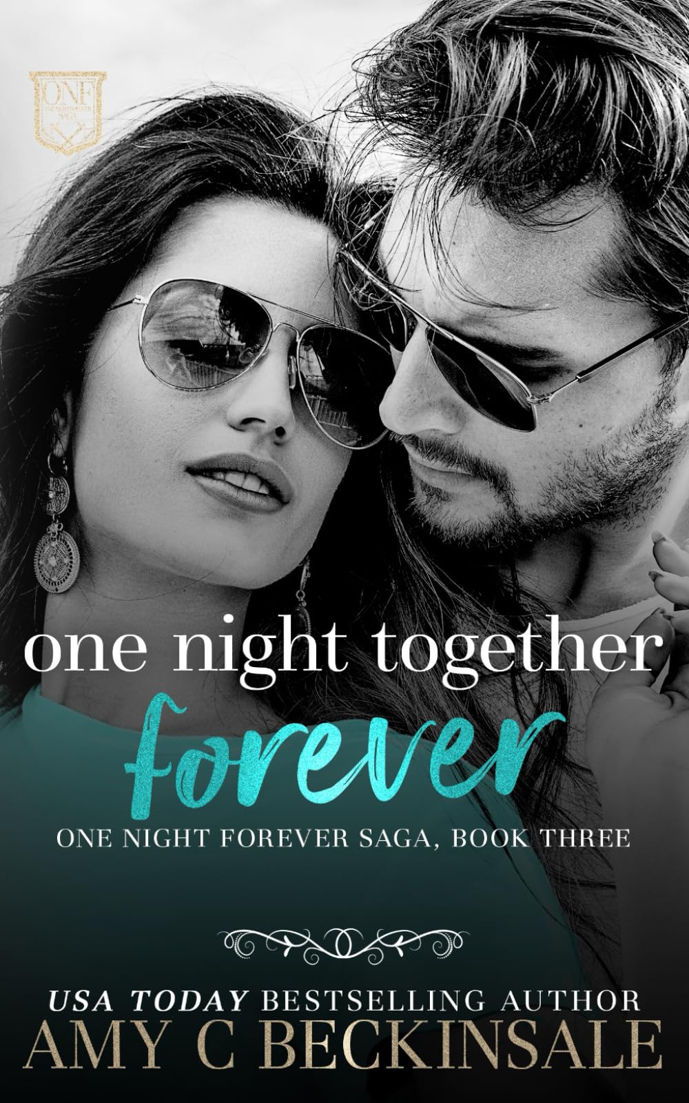 One Night Together Forever: (One Night Forever Saga - Contemporary Billionaire Romance): 3
