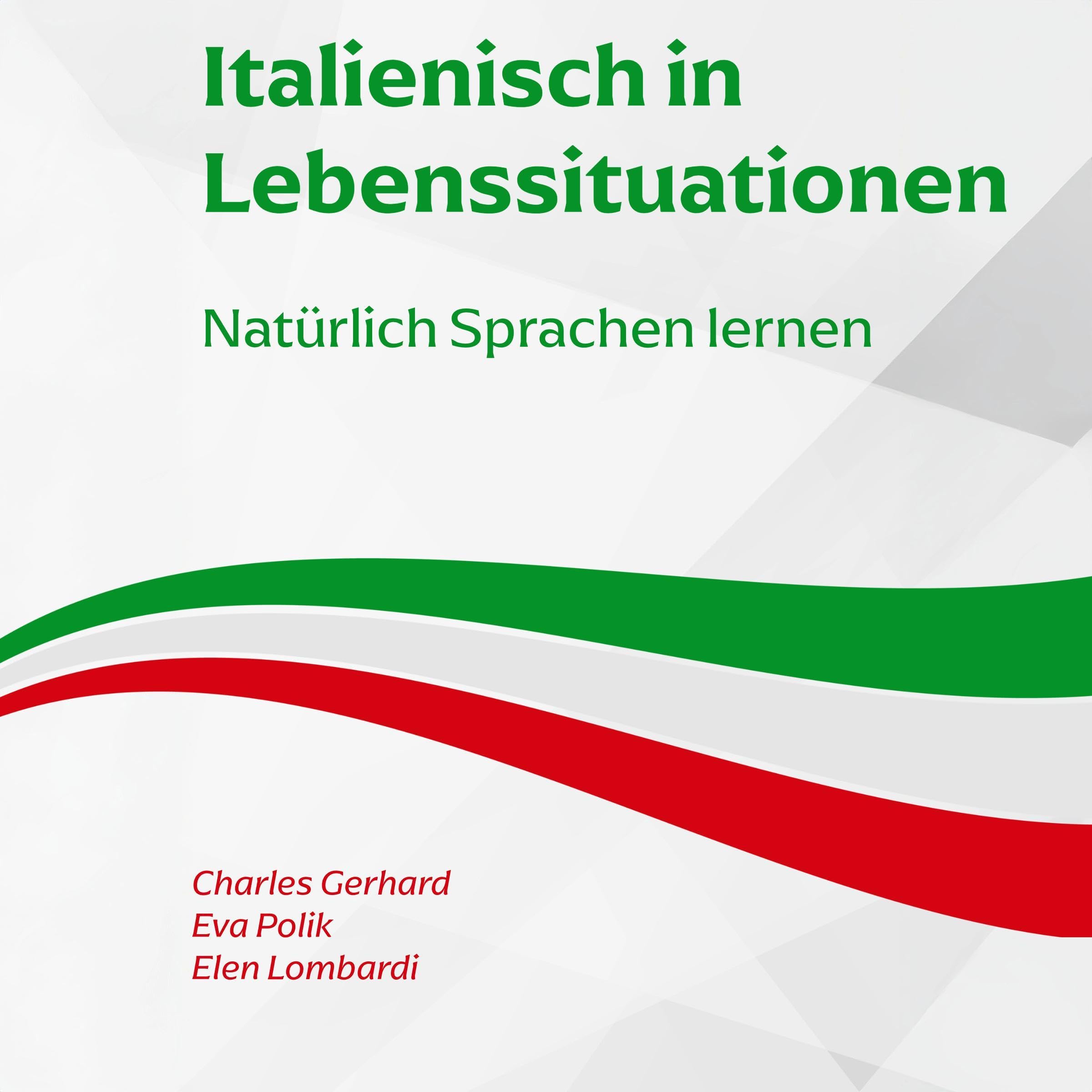 Italienisch in Lebenssituationen