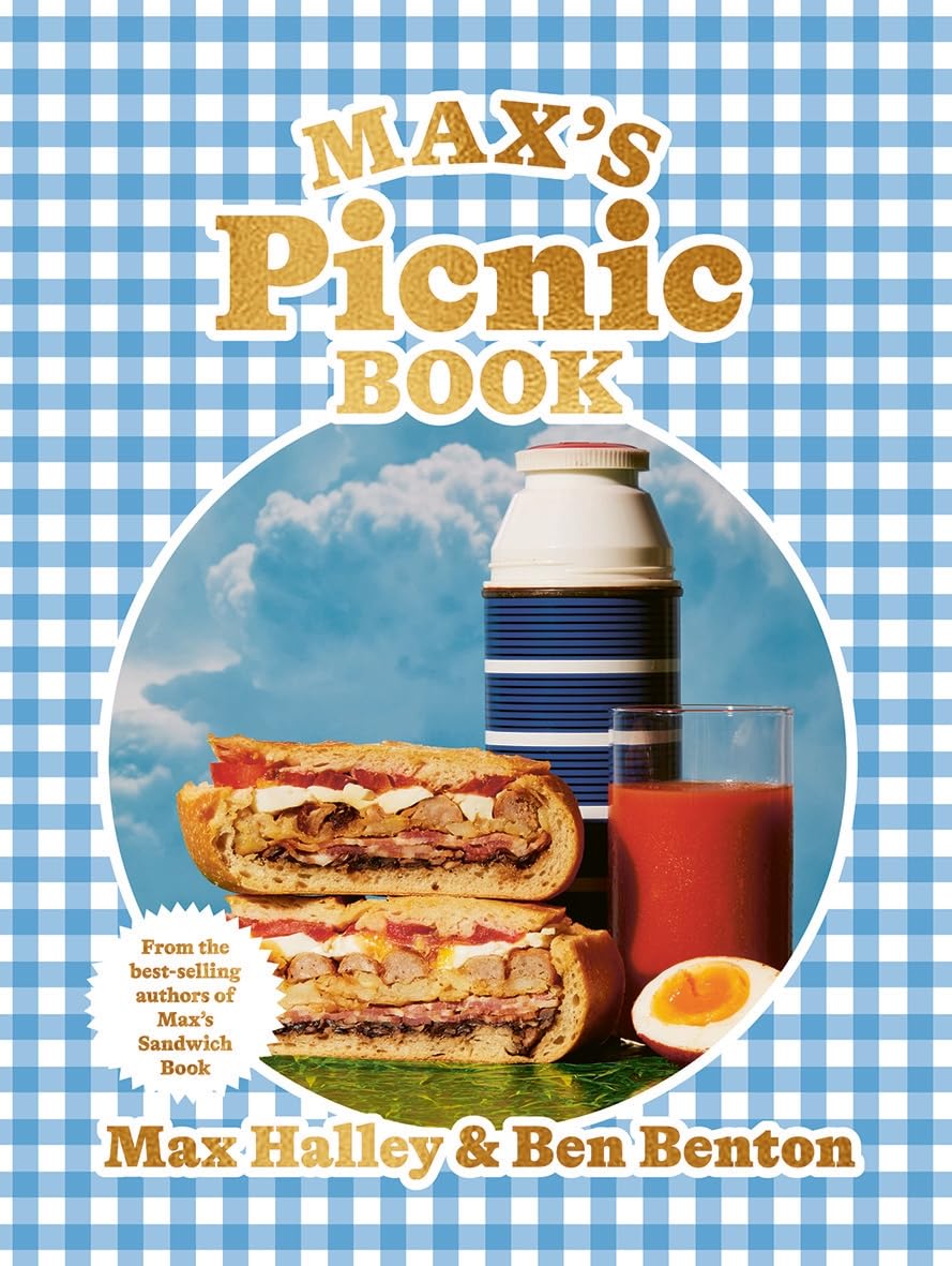 Max's Picnic Book: An Ode to the Art of Eating Outdoors Recipe Cookery Idea Book