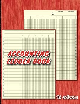 Accounting Ledger Book Premium 13 Column Accounting Ledger Book for Small Business and Bookkeeping - 8.5x11 Inches - 110 Pages