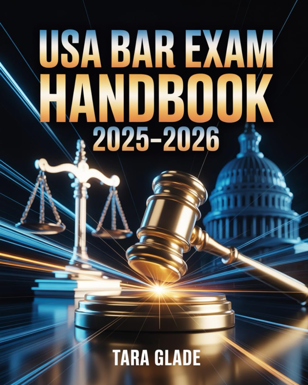 USA Bar Exam Handbook 2025- 2026: Uniform Bar Prep for MBE, MPT, and MEE Featuring Essay Coaching, State Law Advice, and Practice Question Sets