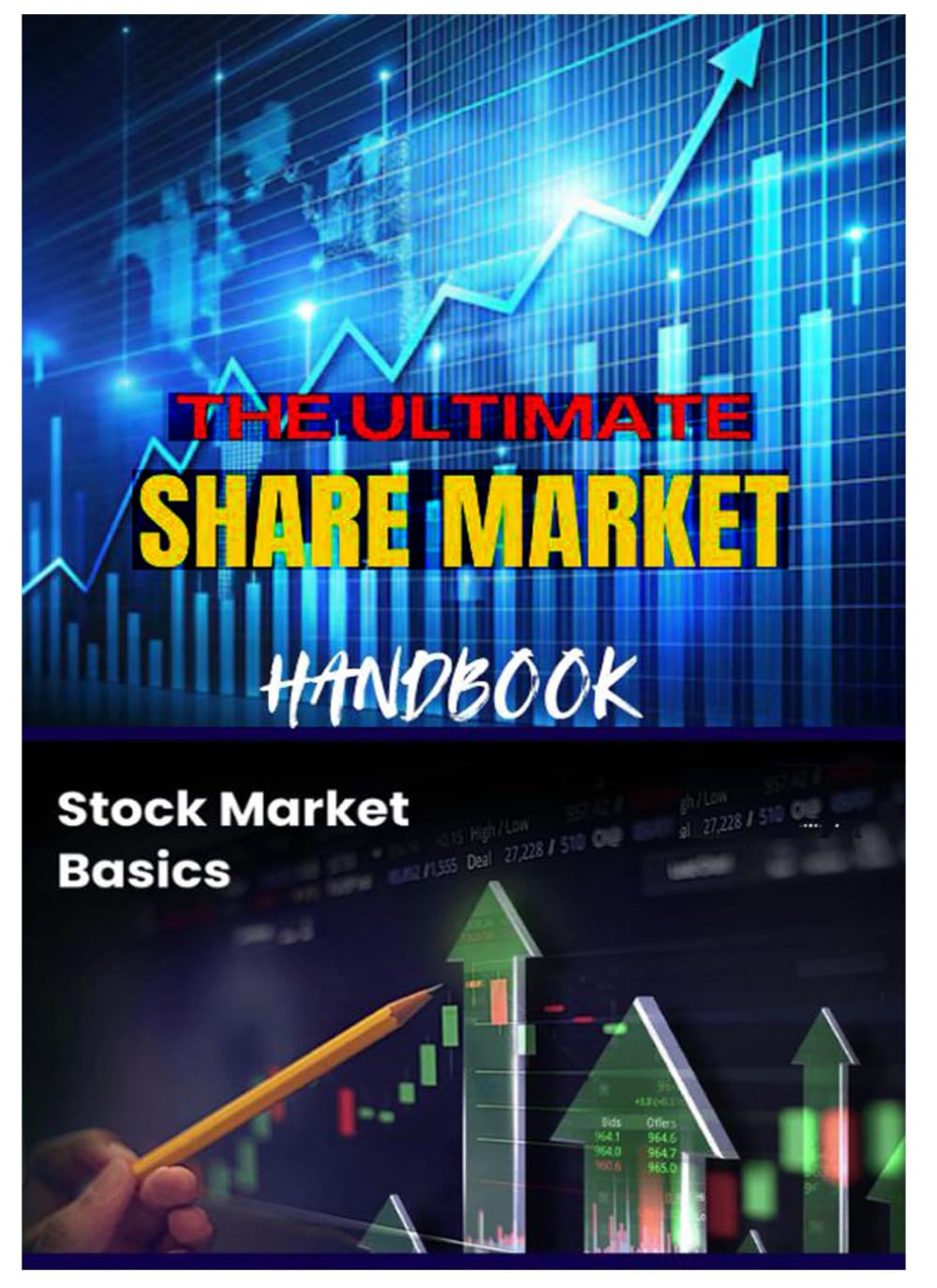 THE ULTIMATE SHARE MARKET HANDBOOK: LEARN SHARE MARKET BASICS