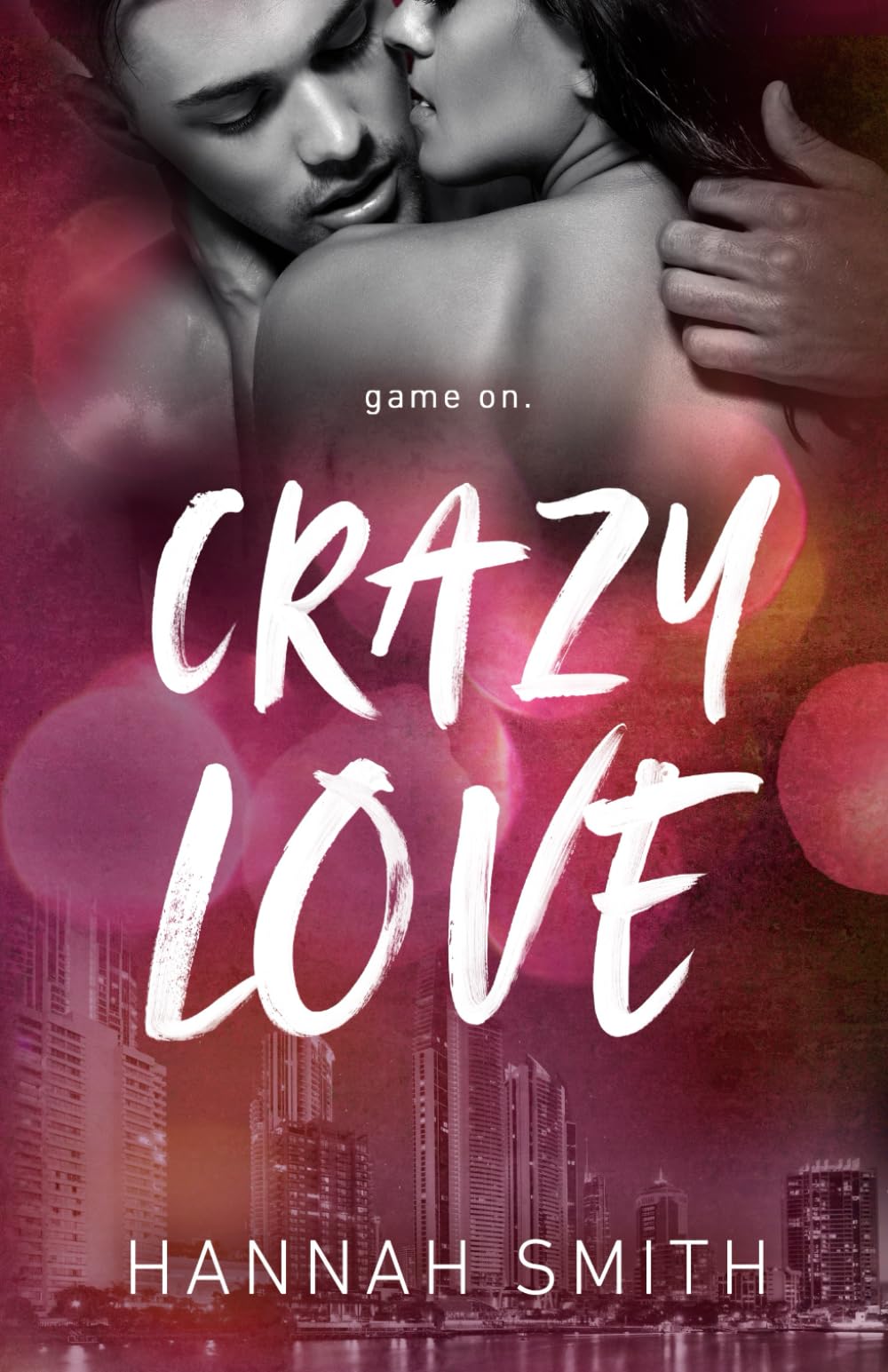 Crazy Love: 2 (Hazy Love)