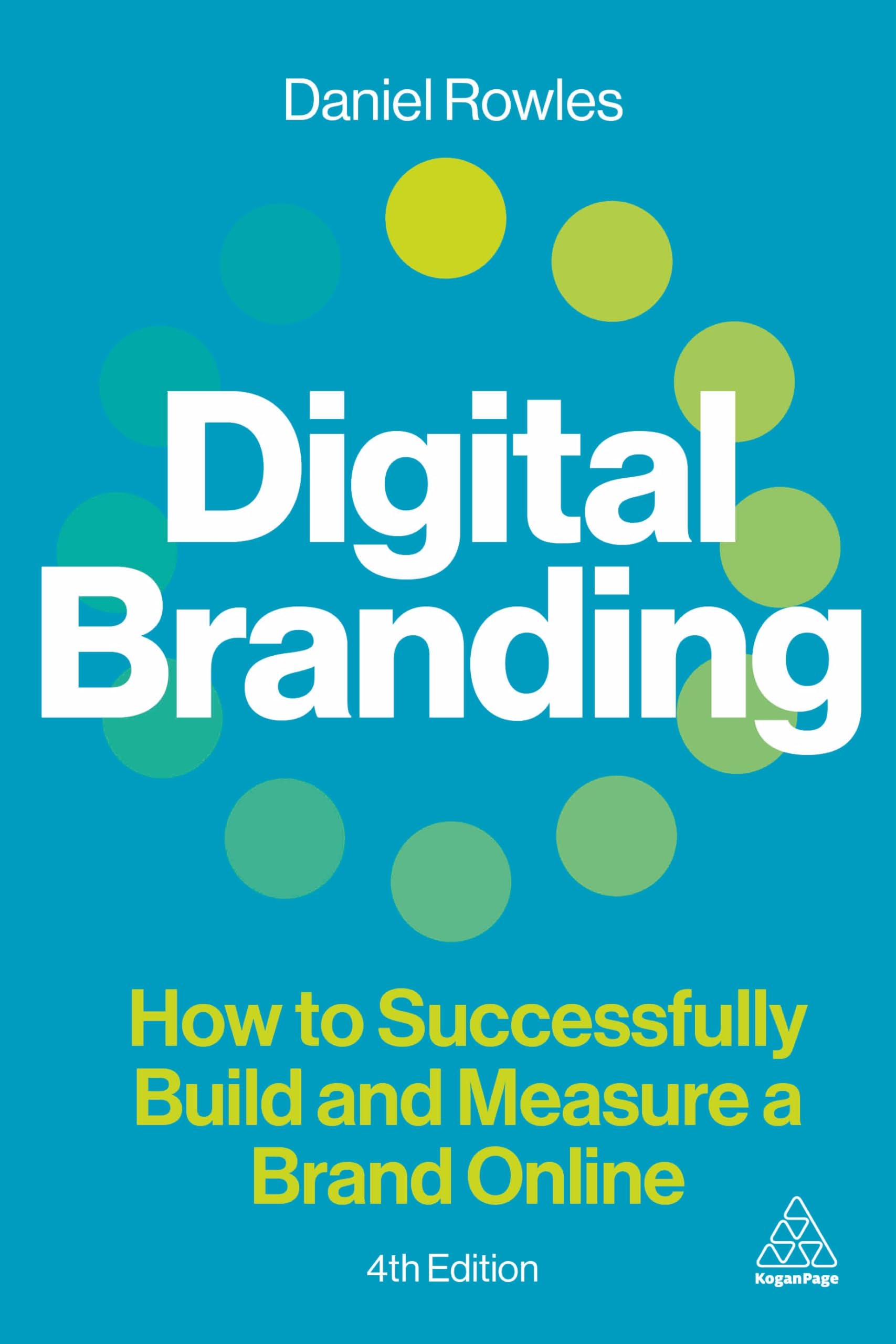 Digital Branding  How to Successfully Build and  by Daniel Rowles PAPERBACK
