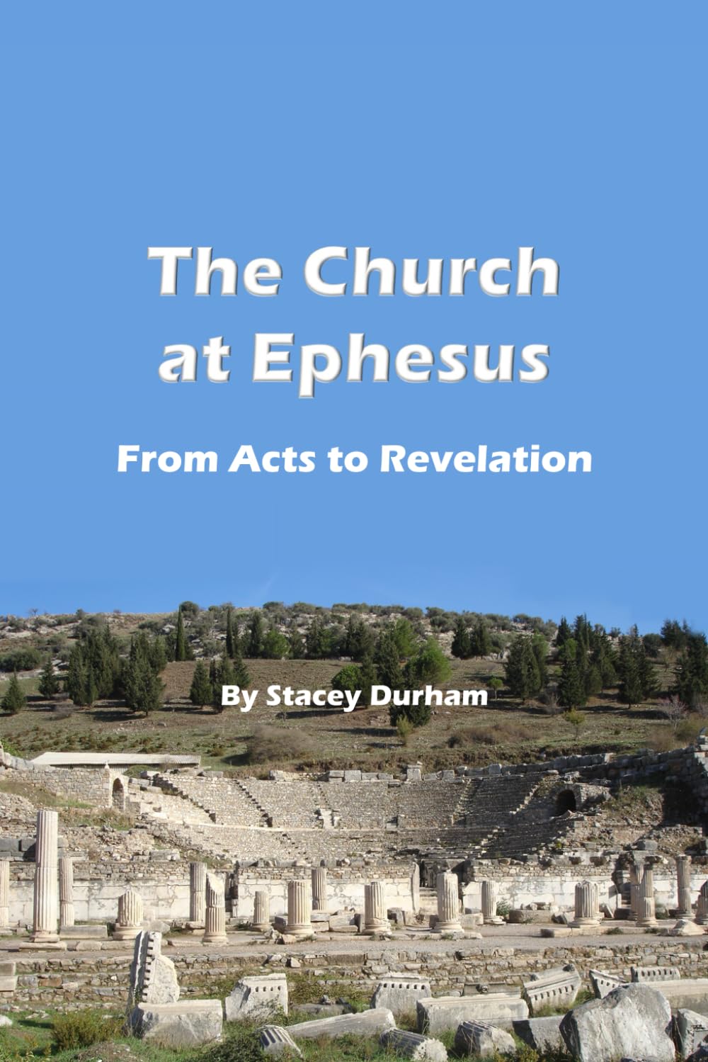 The Church at Ephesus