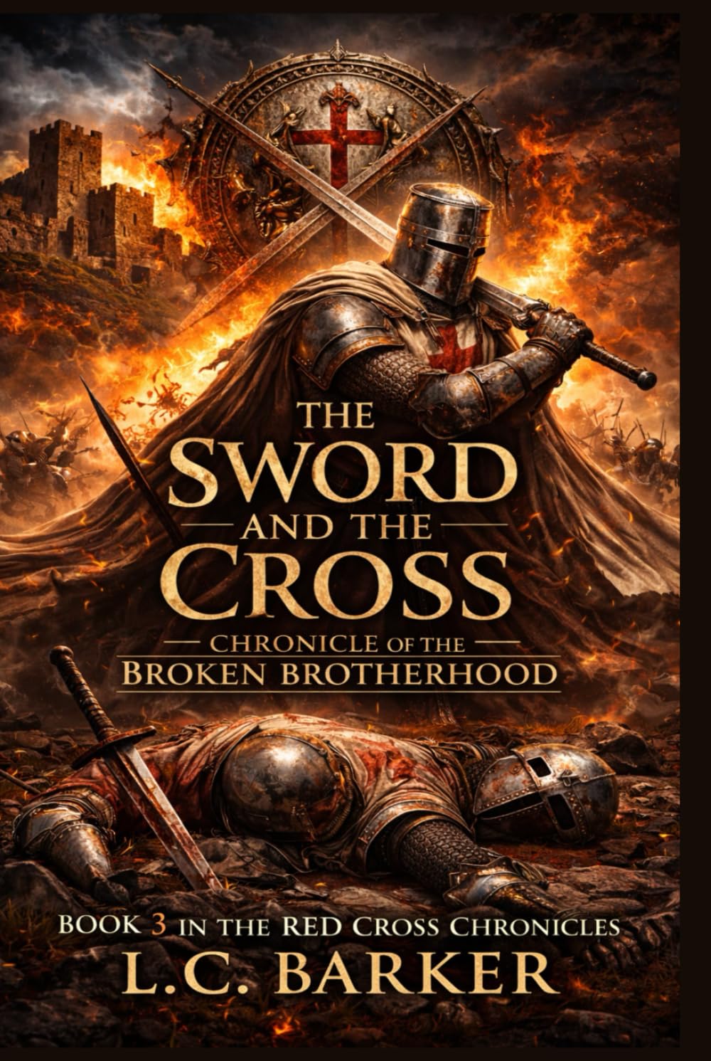 The Lion and The Cross:: Chronicle of the Reforged Order