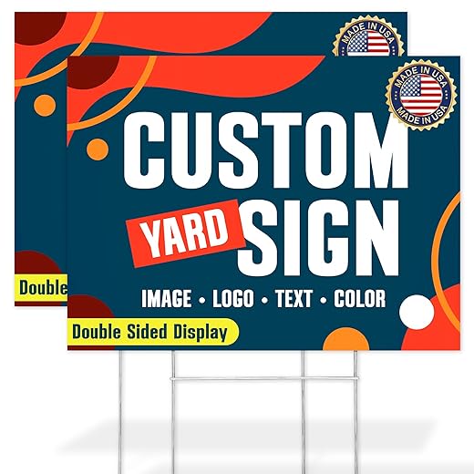 Custom Yard Sign, Double Sided Lawn Sign - 2 Pack,18x24 Inches, Personalize with Text and Logo For Business, Yard or Garage Sale, Home or Office, Outdoor, Corrugated Plastic with Metal H Stake, Made in USA by My Sign Center