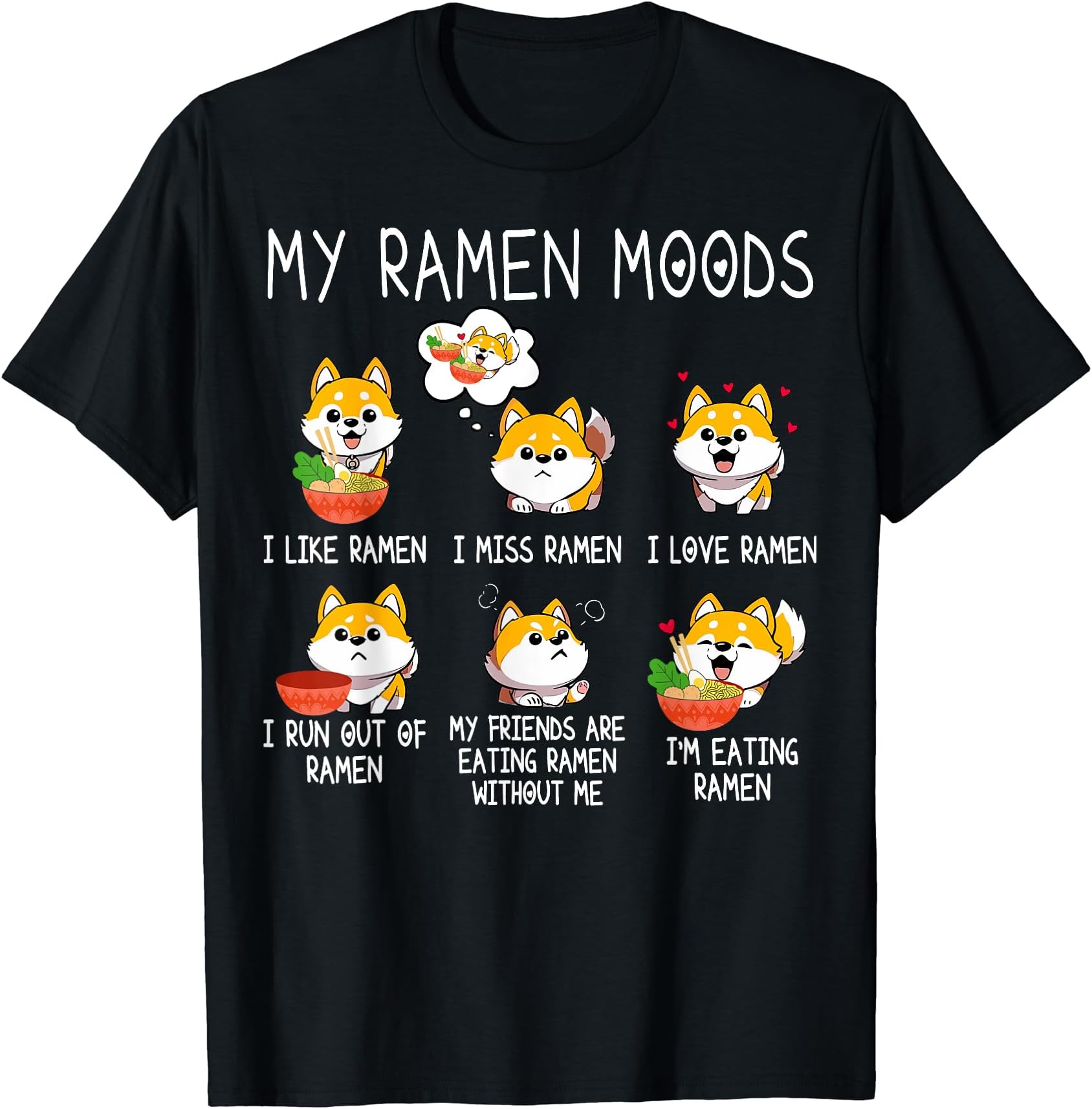 Funny Ramen Shiba Inu Lover Graphic TeesRamen Shiba Inu Dog Lover Japanese Noodles For Men Women Kid T-Shirt