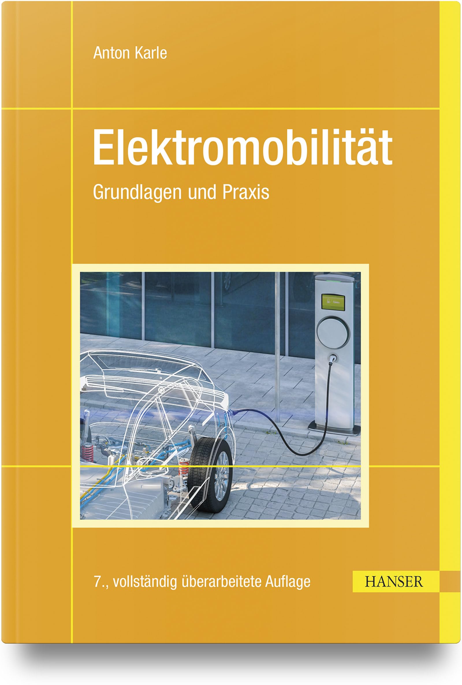 Elektromobilität: Grundlagen und Praxis