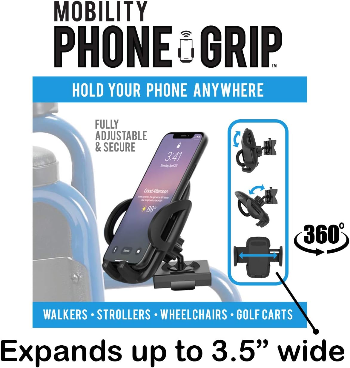 Easy To Use Products Mobility Phone Grip, Cell Phone Holder for Walkers Wheelchairs and Scooters