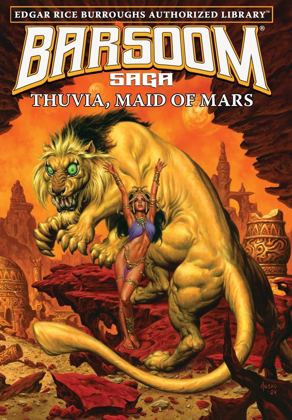 Thuvia, Maid of Mars: Edgar Rice Burroughs Authorized Library / Barsoom Saga 4