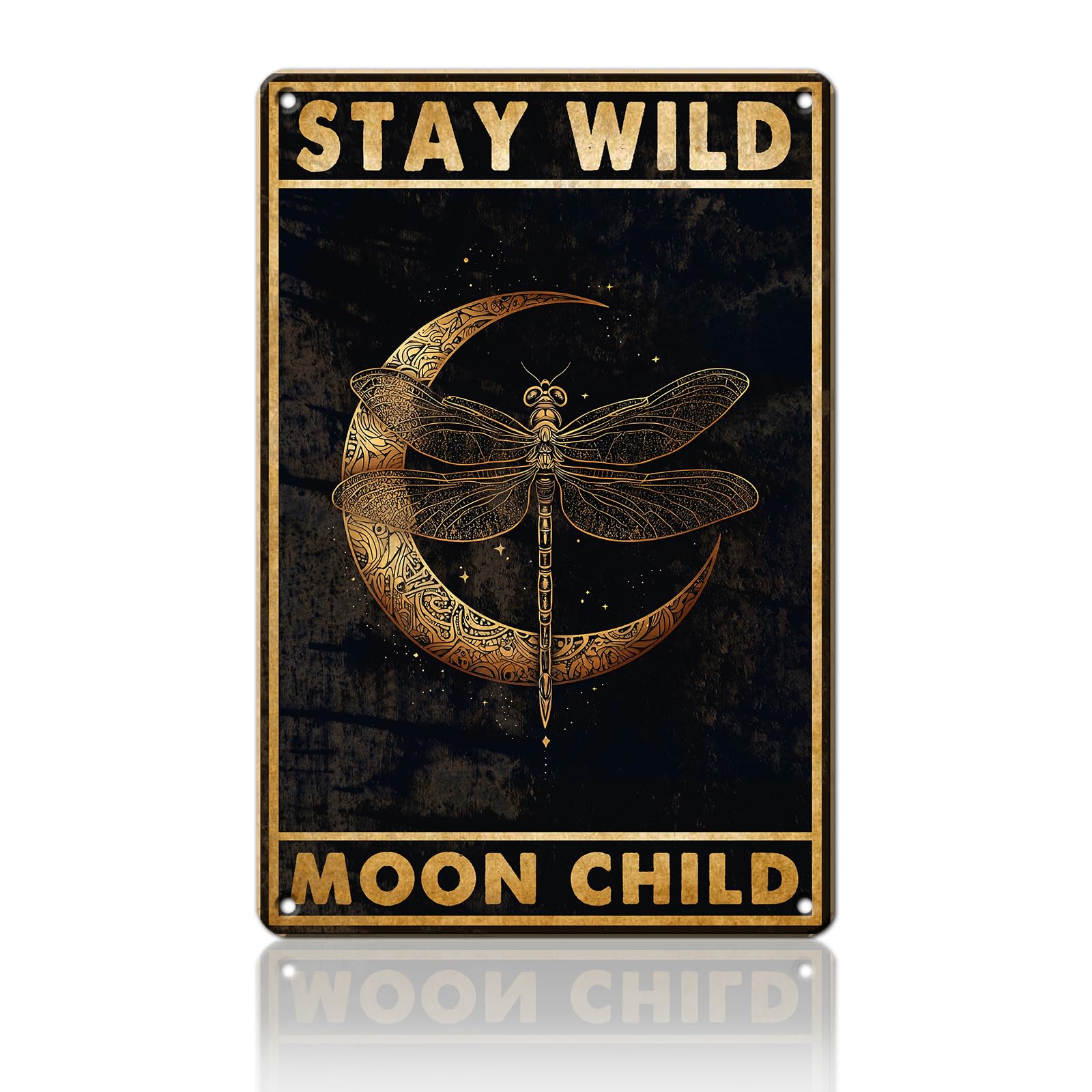 Anceky Stay Wild Moon Child Dragonfly Tin Sign Retro Metal Sign Wall Decor for Porch Yard Fence Outside Home 12×16 Inch