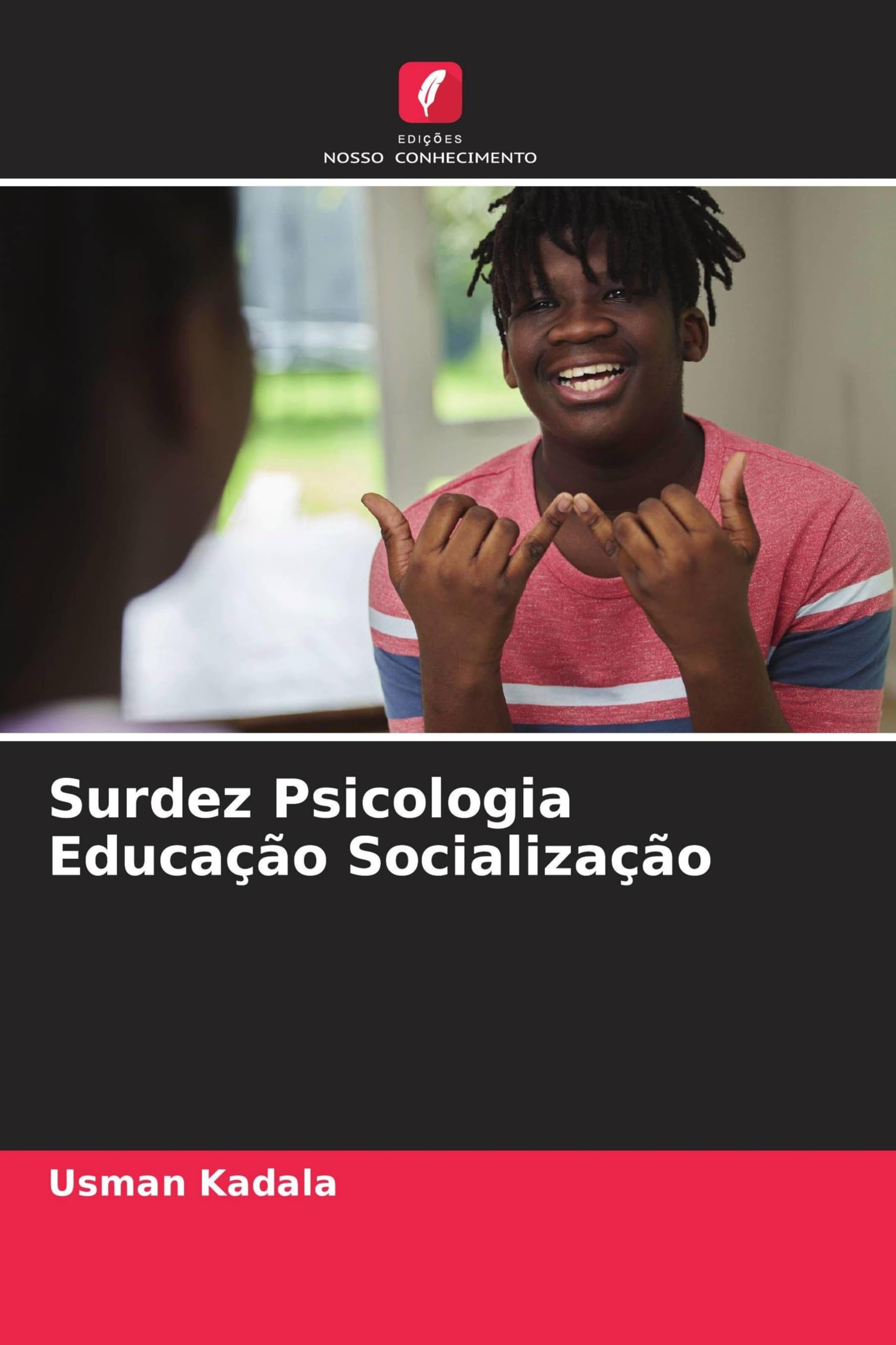Surdez Psicologia Educação Socialização