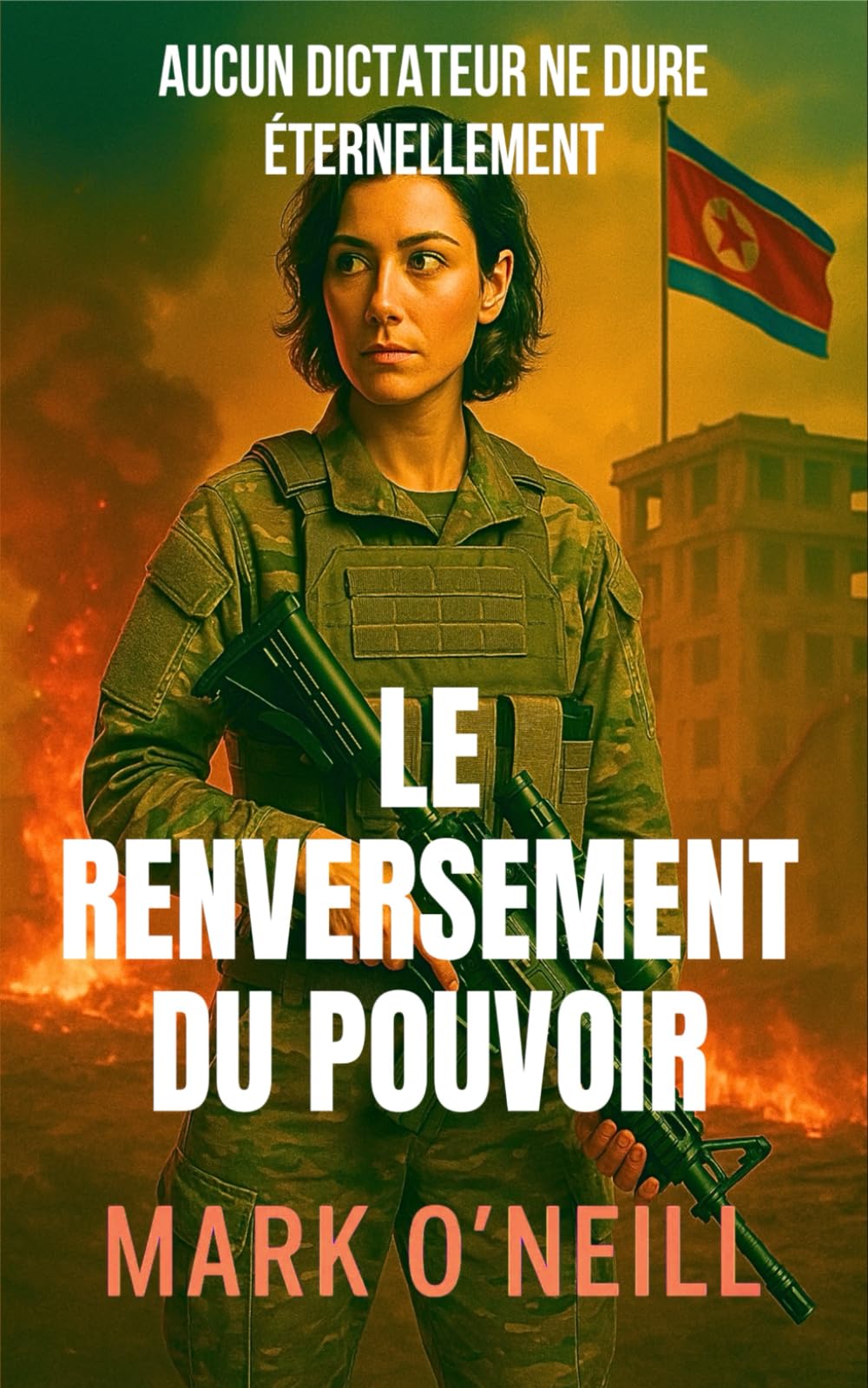 Le Renversement du Pouvoir: Aucun dictateur n’a le pouvoir pour toujours (Section 89)