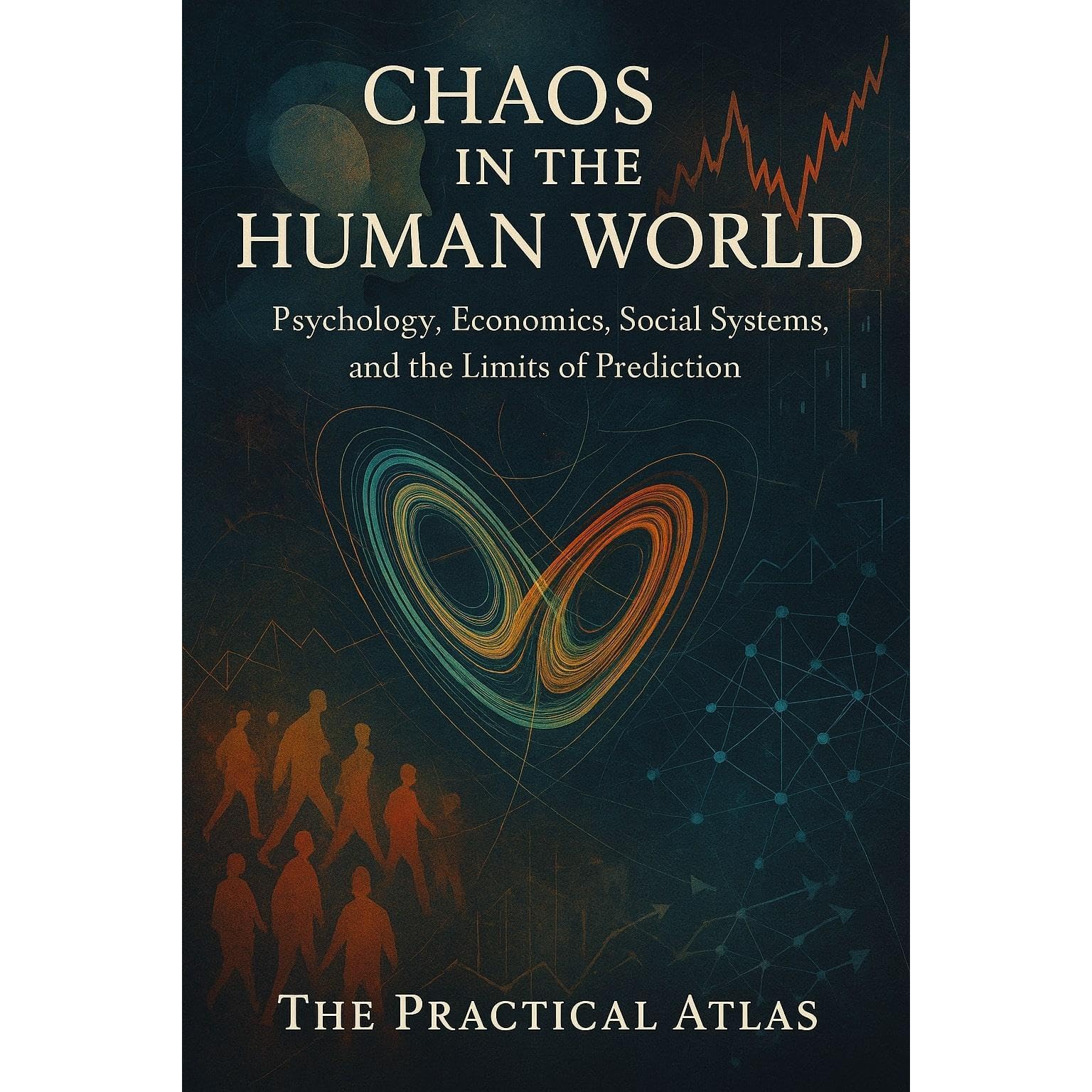 Chaos in the Human World