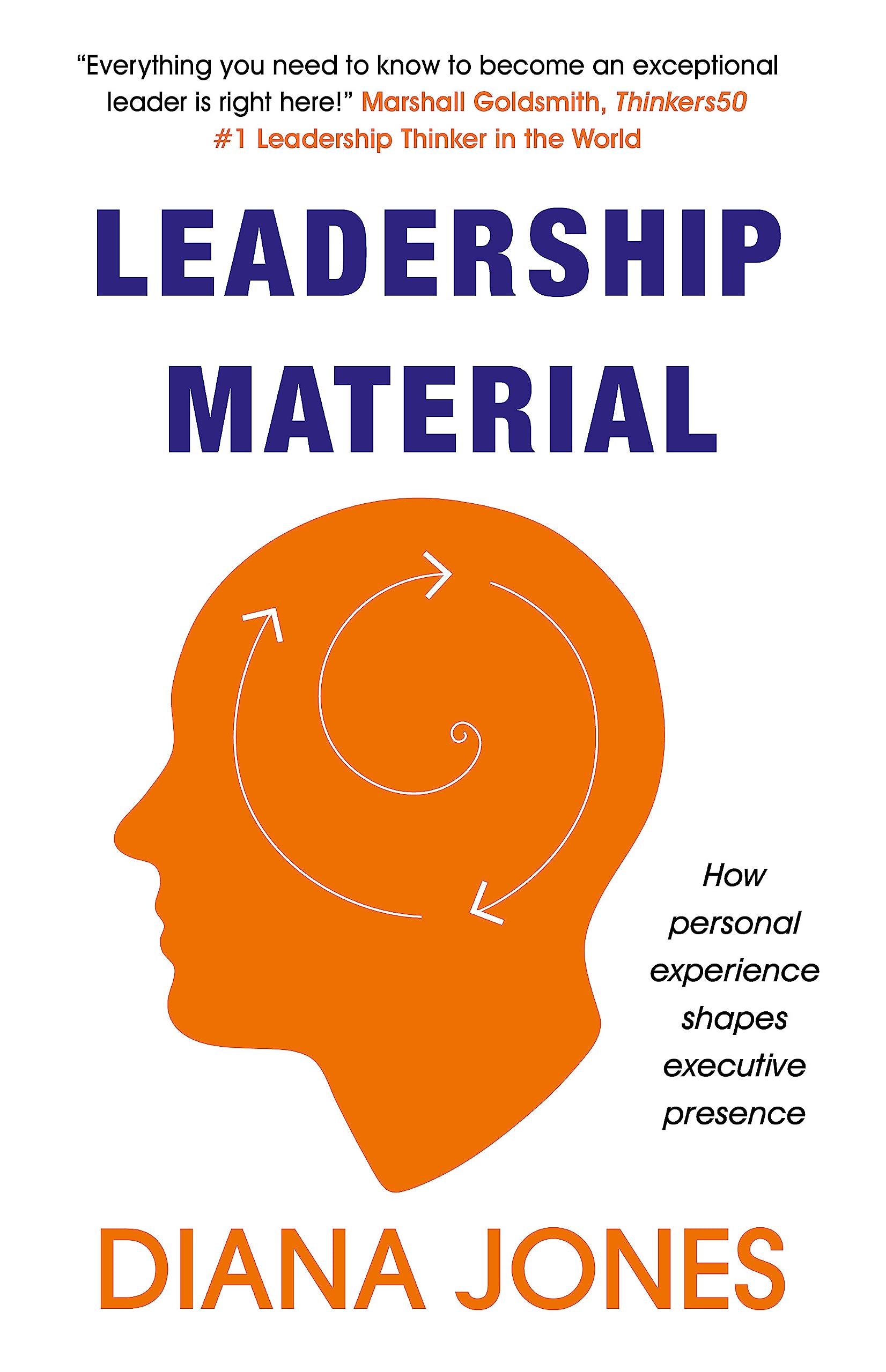 Leadership Material: How Personal Experience Shapes Executive Presence