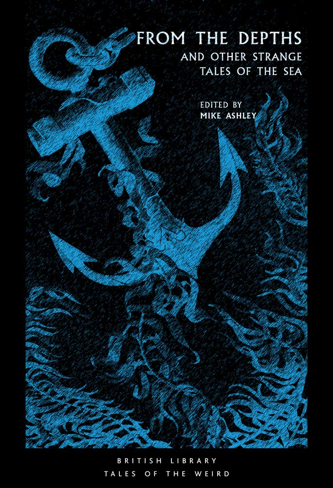 From the Depths and Other Strange Tales of the Sea (Paperback Book)