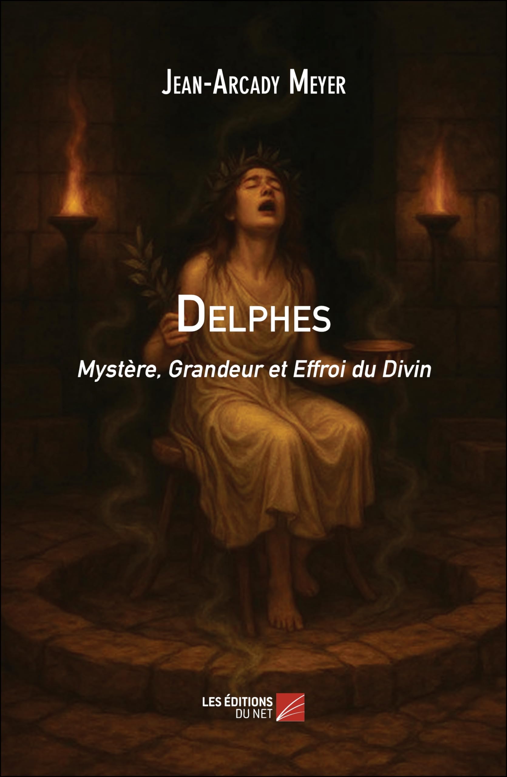 Delphes: Mystère, Grandeur et Effroi du Divin