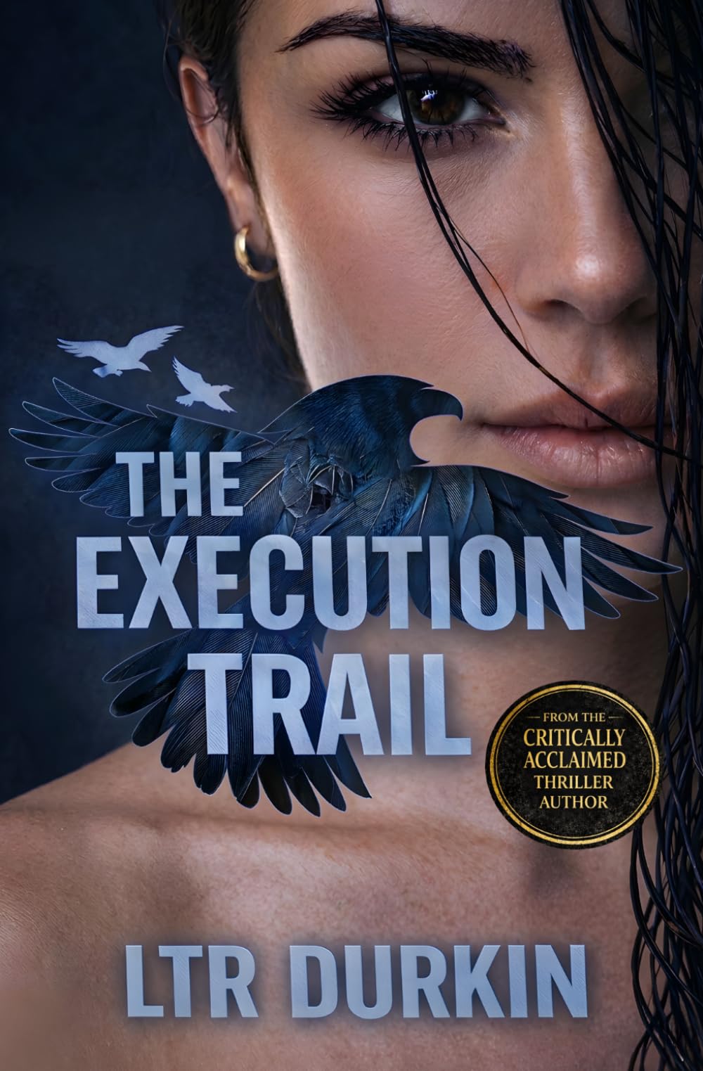 The Execution Trail: A Female Assassin Spy Thriller of Precision Killing, Secret Contracts, and High-Stakes International Espionage (Songbird)
