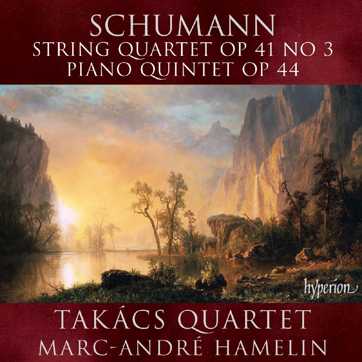 Schumann: Piano Quintet; String Quartet No. 3