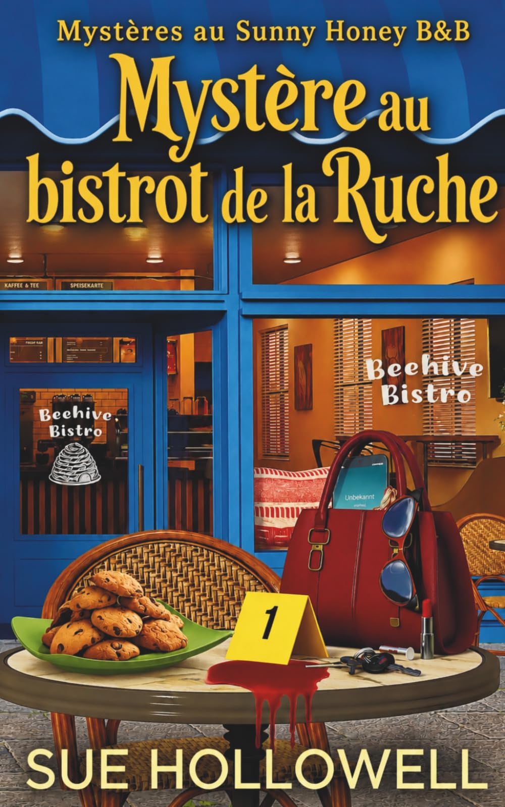 Mystère au bistrot de la Ruche (Mystères au Sunny Honey B&B)