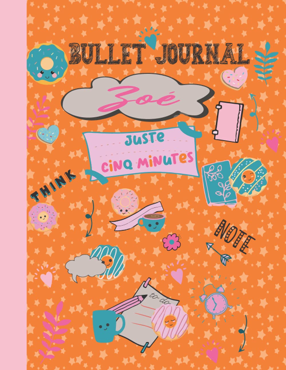 Buy Bullet Journal de Zoé juste cinq minutes Bullet Journal pré rempli