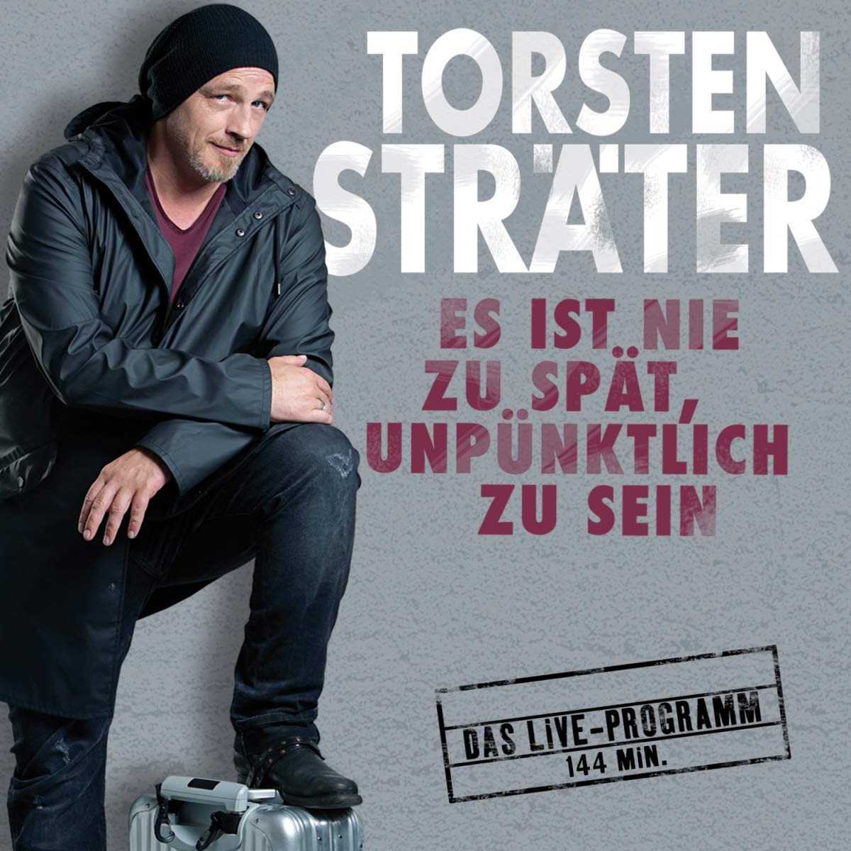 Es Ist Nie zu Spät,Unpünktlich zu Sein
