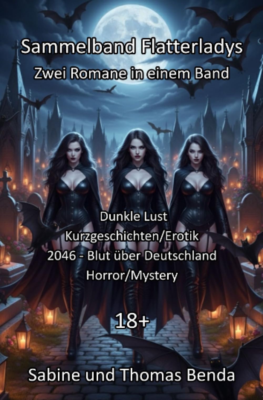Sammelband Flatterladys - Zwei Romane in einem Band: Dunkle Lust / 2046 – Blut über Deutschland