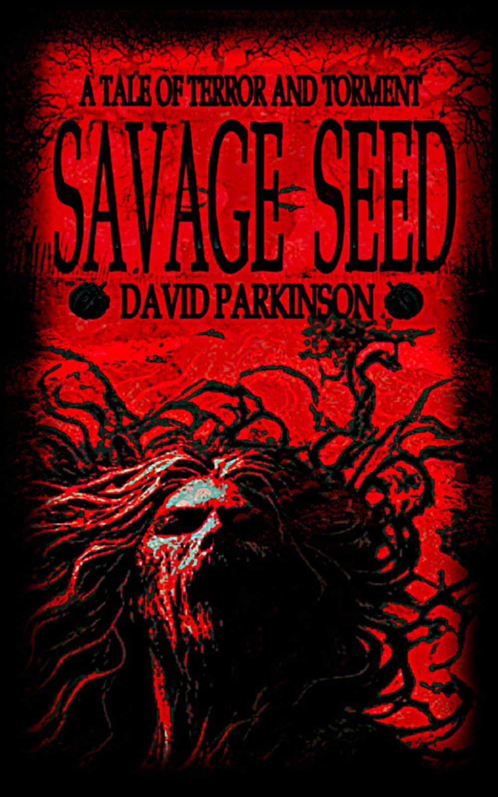 Savage Seed: A Viking Horror Novella of Blood, Myth, and Madness (The Tales of Terror and Torment)