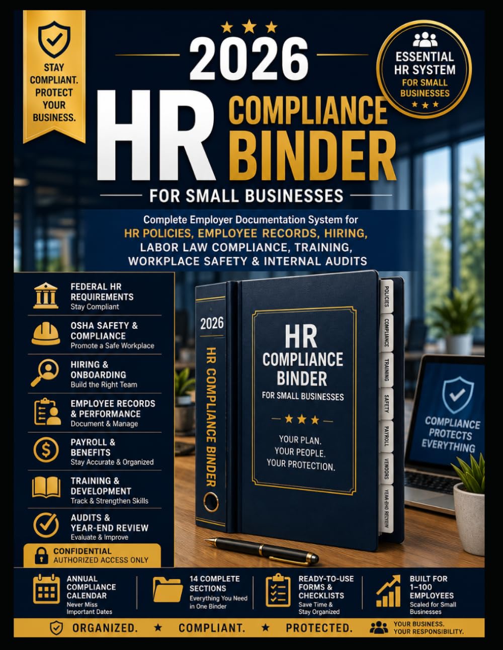 2026 HR Compliance Binder for Small Businesses: Complete Employer Documentation System for HR Policies, Employee Records, Hiring, Labor Law Compliance, Training, Workplace Safety & Internal Audits