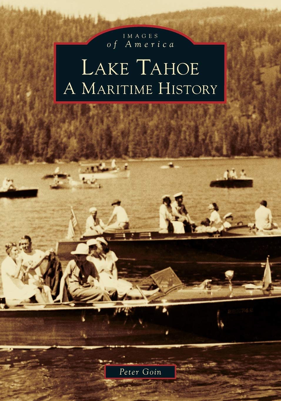 Lake Tahoe: A Maritime History Paperback – Big Book, 30 January 2012
