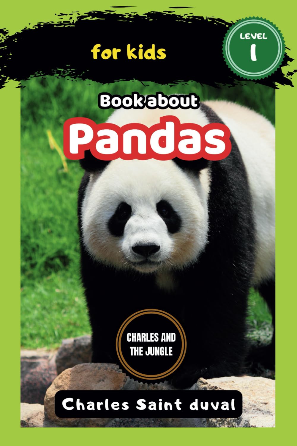 Charles and the Jungle: Book about pandas for Kids: 22