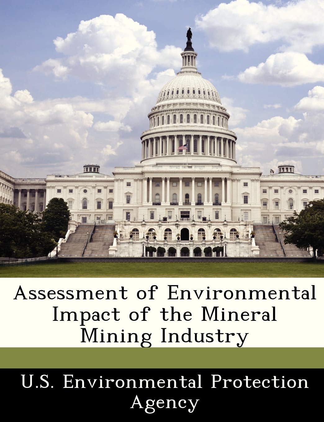 Assessment of Environmental Impact of the Mineral Mining Industry