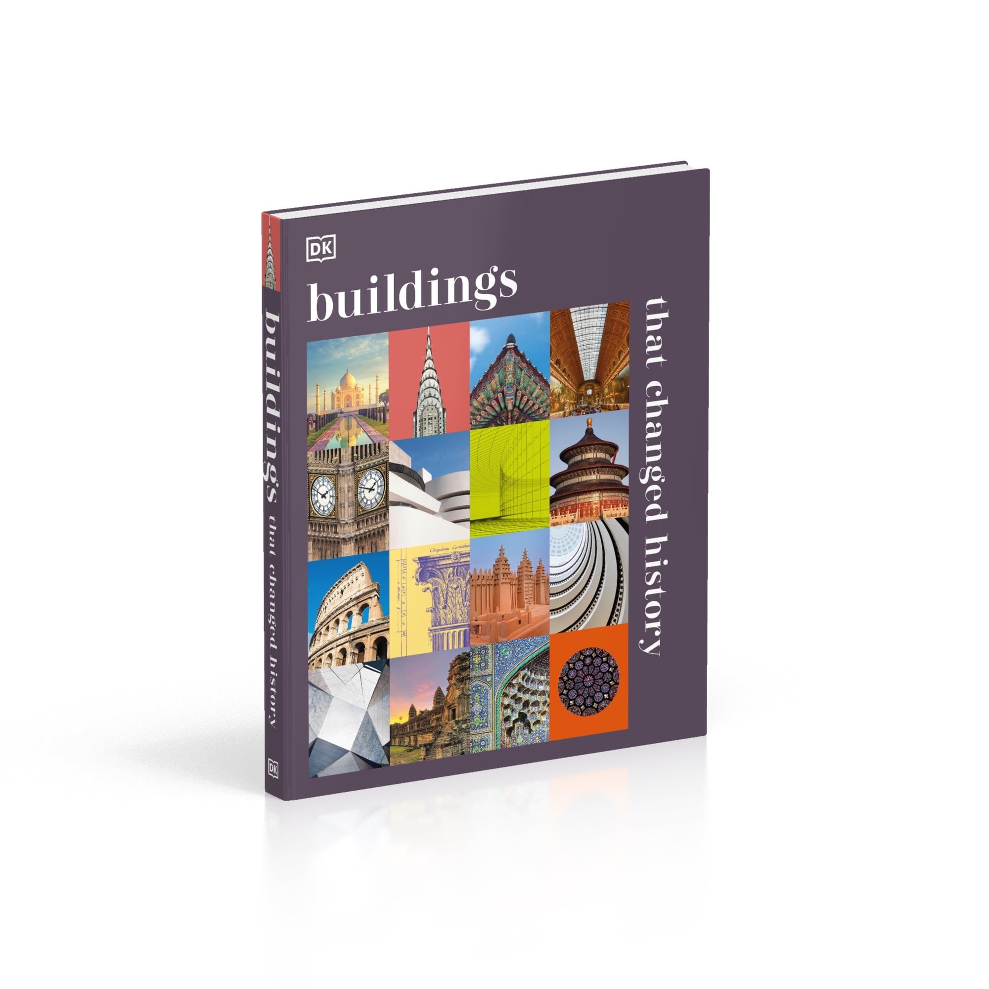Buildings that Changed History: DK History Changers