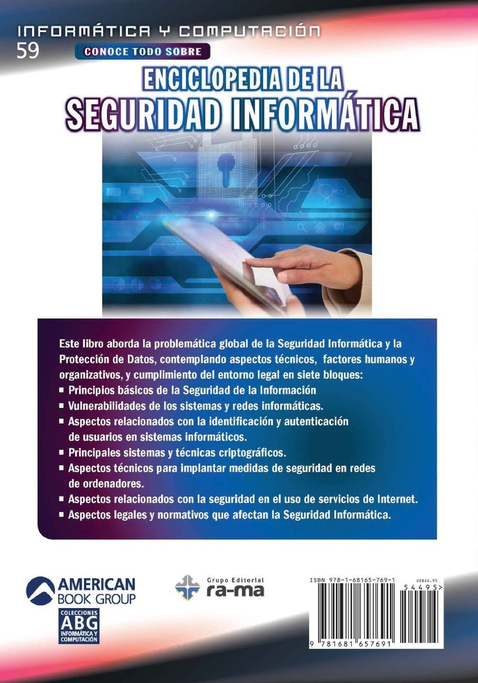 Conoce todo sobre Enciclopedia de la Seguridad Informática: Encyclopedia of Computer Security: 59 (Colecciones ABG - Informática y Computación)
