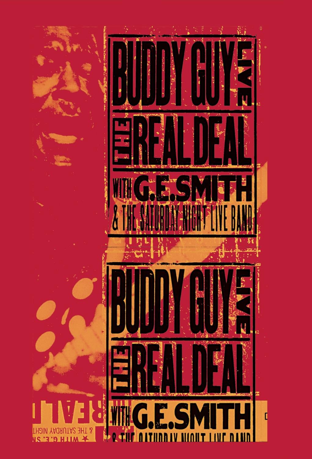 Buddy Guy - Live: The Real Deal With G.E. Smith & The Saturday Night Live Band [DVD]