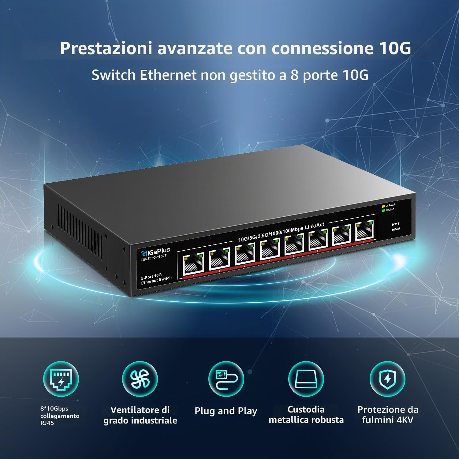 8 Port 10Gb Ethernet Switch Unmanaged, 8X 10Gbe Base-T Ports, GiGaPlus 10G Network Switch for 10Gbps NAS, PC, WiFi7 Router, 10Gbps Adapter/NIC. Desktop/ 19-inch Rack Mount, Plug and Play