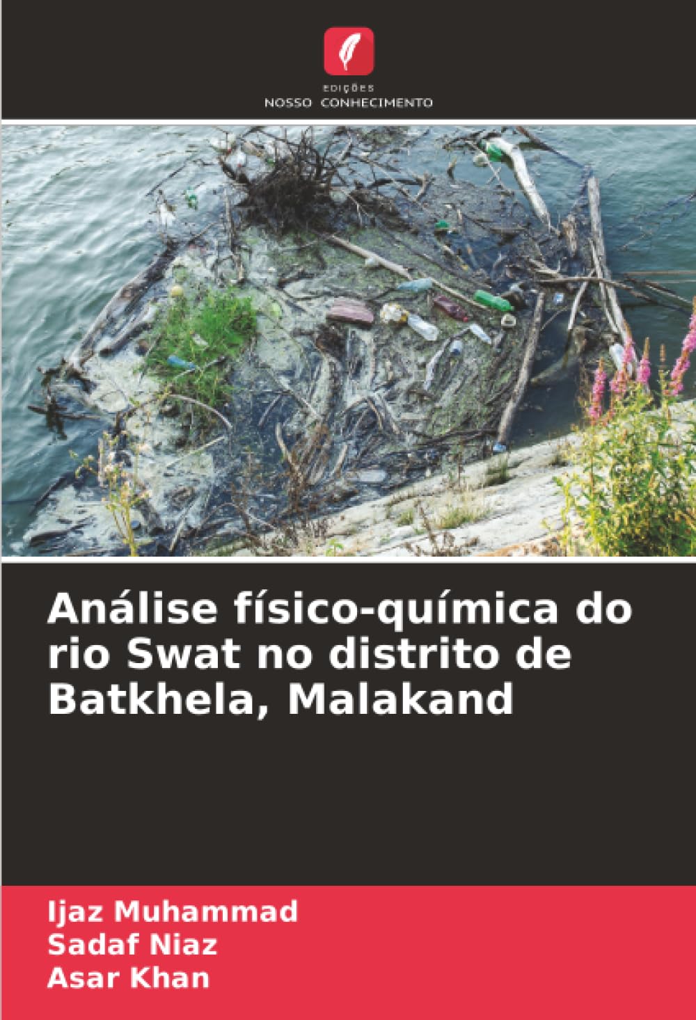Análise físico-química do rio Swat no distrito de Batkhela, Malakand
