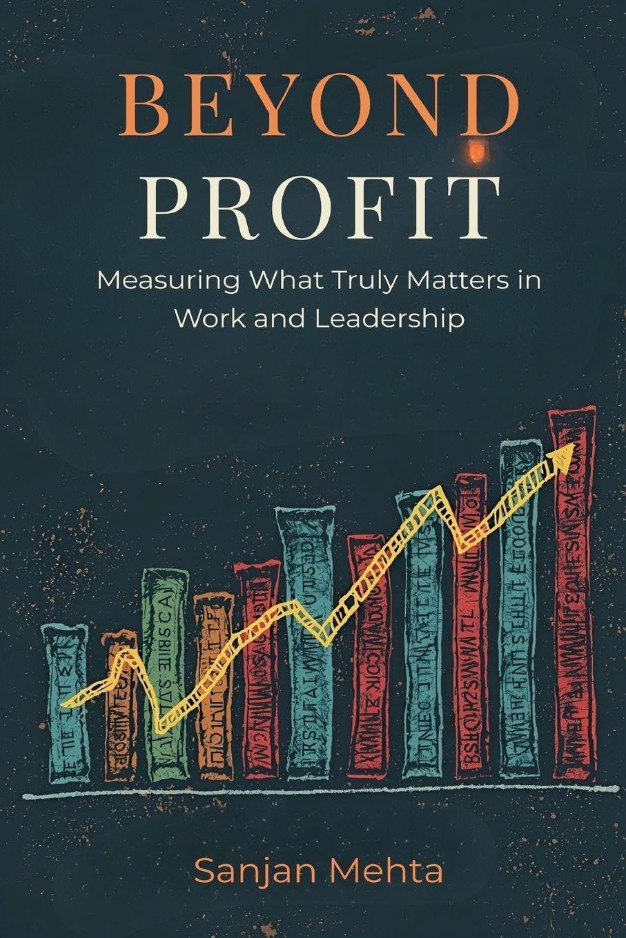Lasers (Edition1): Measuring What Truly Matters in Work and Leadership