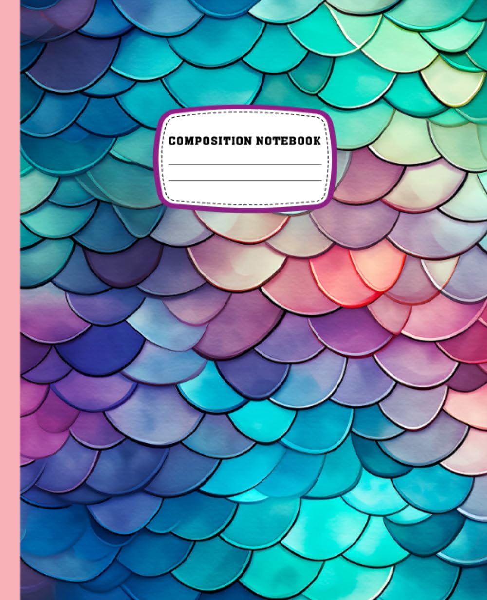 Mermaid Scales Composition Notebook: Journal for School Students and Mermaid Lovers | Wide Lined Cute workbook for Students, for Kids, Boys, Girls, Teens and Adults | 110 Pages , Size 7.5 x 9.25"