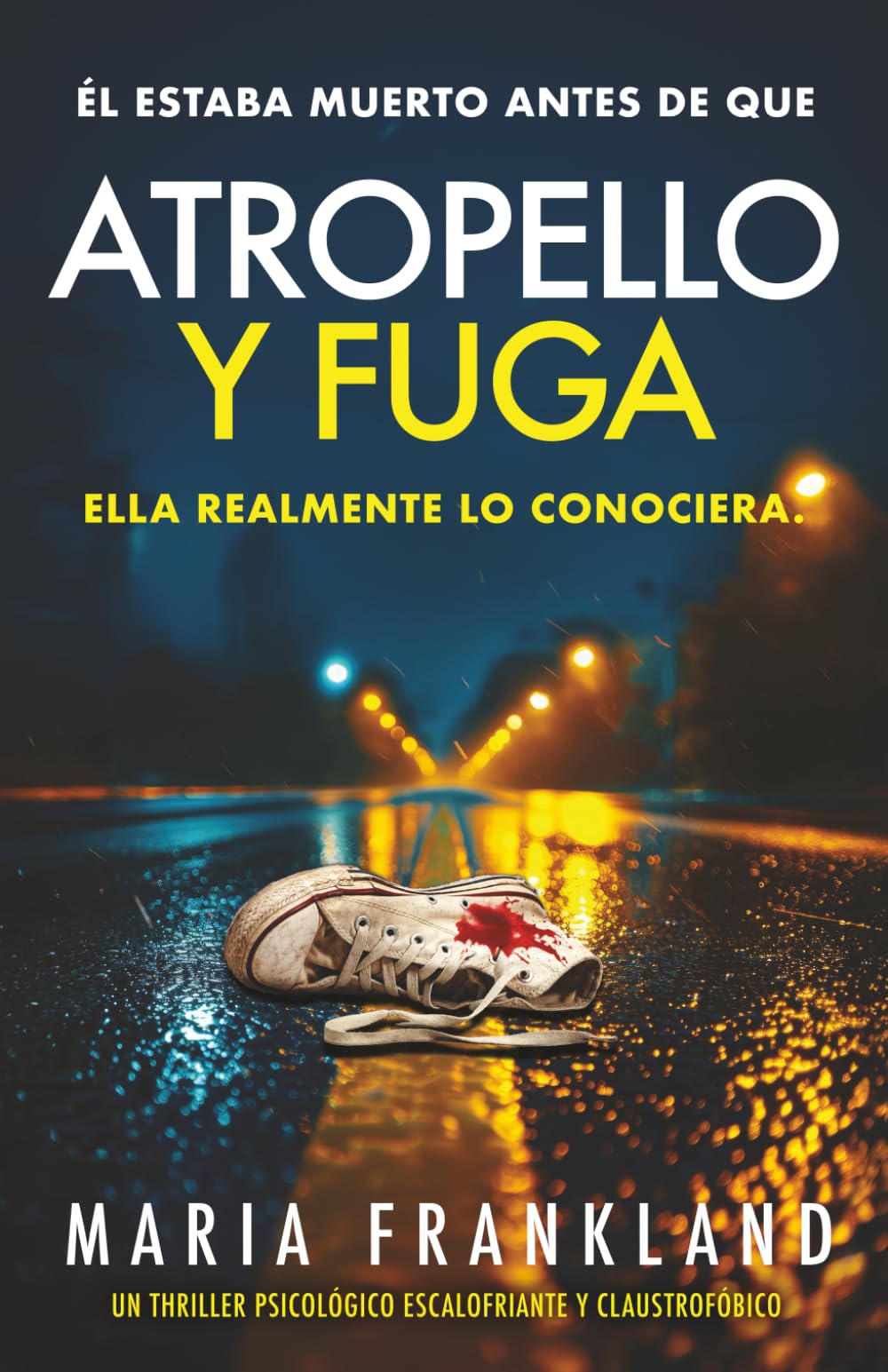 Atropello y Fuga: Él estaba muerto antes de que ella realmente lo conociera