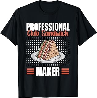 Funny Club Sandwich Turkey Bacon Lettuce Gear For Foodies T-Shirt