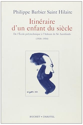 Itinéraire d'un enfant du siècle