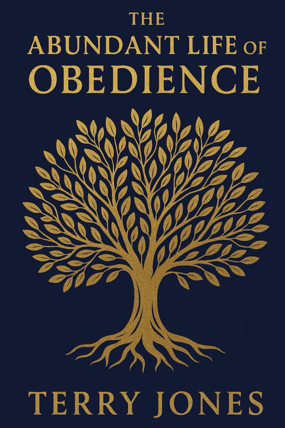 The Abundant Life of Obedience