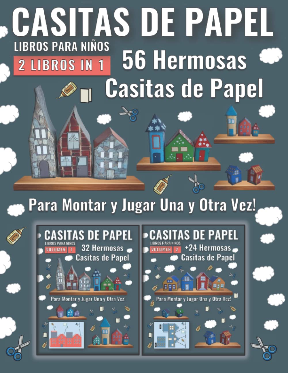 Casitas de Papel - 2 Libros in 1: 56 Hermosas Casas de Papel para Cortar, Armar y Jugar - Spanish Edition (Casitas de Papel para Montar)
