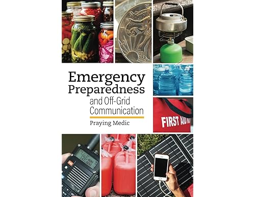 Best Emergency Preparedness and Off-Grid Communication Guide