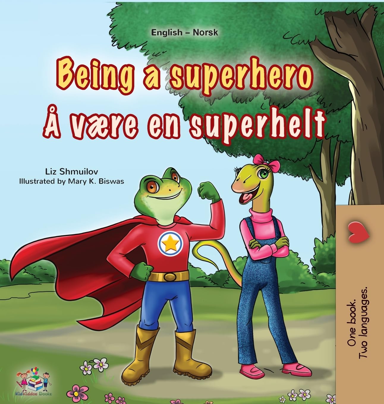 Being a Superhero (English Norwegian Bilingual Children's Book) (English Norwegian Bilingual Collection)