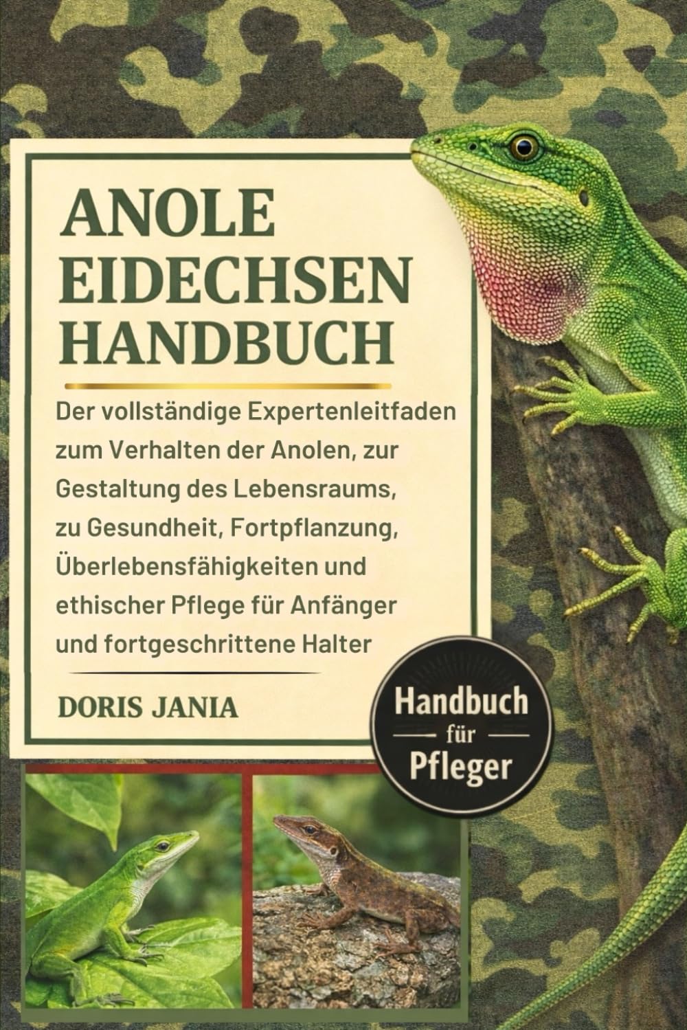 ANOLE-EIDECHSEN-HANDBUCH: Expertenleitfaden zu…