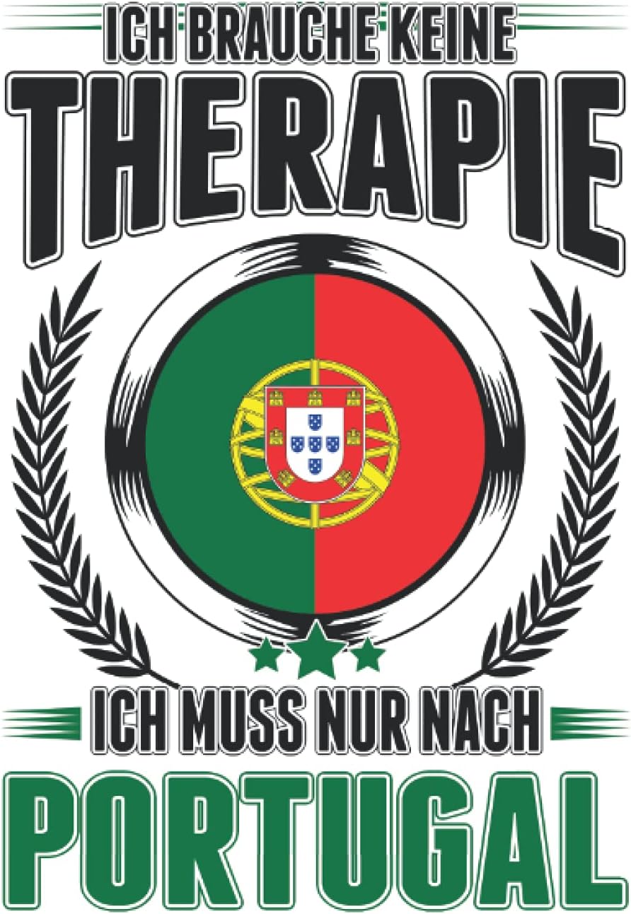 Portugal Notizbuch: Portugal Urlaub Therapie Portugisische Flagge / 6x9 Zoll / 120 gepunktete Seiten (German Edition)