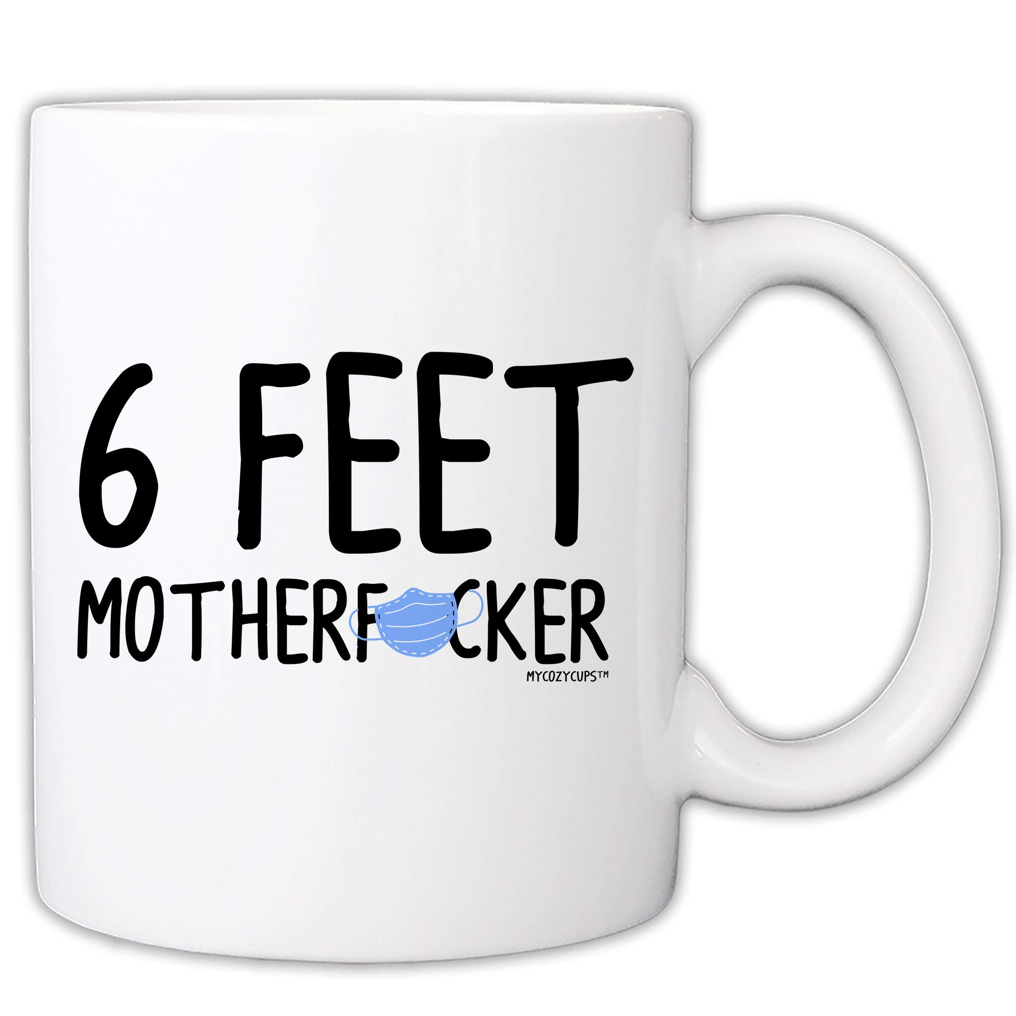 MyCozyCupsQuarantined Mug - 6 Feet Away Mother Social Distancing 11 Ounce Novelty Coffee Mug